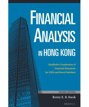 書封 Financial Analysis in Hong Kong：Qualitative Examination of Financial Statements for CEOs and Board Members